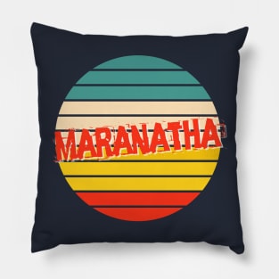 Maranatha Pillow