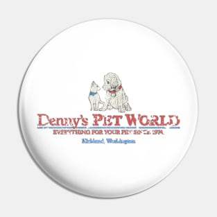 Denny's Pet World Pin