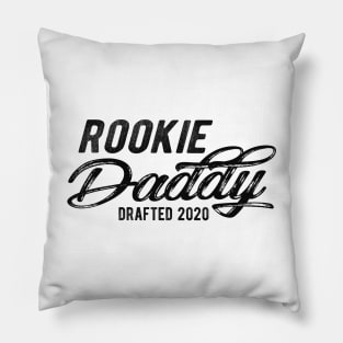 New Daddy - Rookie daddy drafted 2020 Pillow