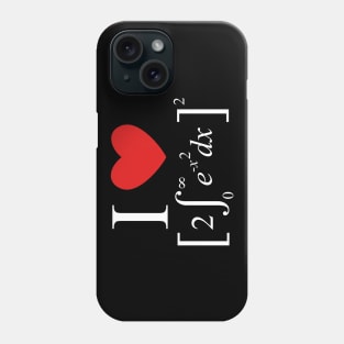 I love Pi Phone Case