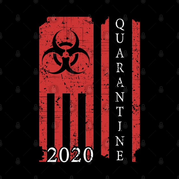 Quarantine 2020 American Flag Bio-hazard Community Awareness by Capital Blue