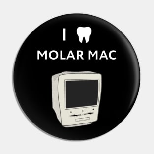 I (tooth) Molar Mac Pin