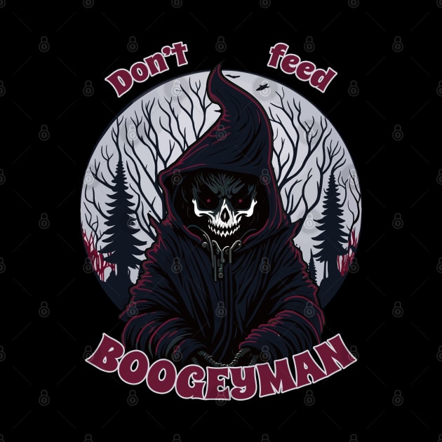 Don't feed boogeyman by Rusty Lynx Design