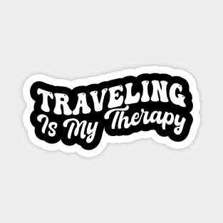 Traveling Is My Therapy Magnet