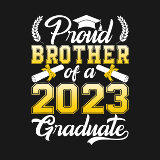 Proud Brother Of A Class Of 2023 Graduate T-Shirt