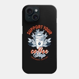 Coffee Shop Phone Case