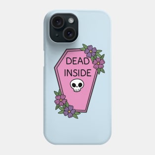 Dead inside Phone Case