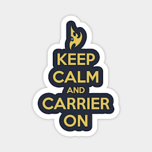 Keep Calm and Carrier On Magnet