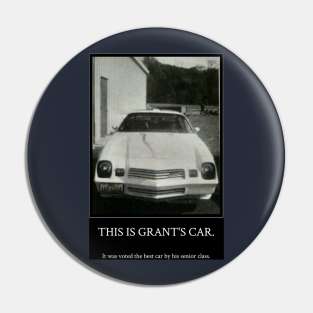 This Is Grant's Car Pin