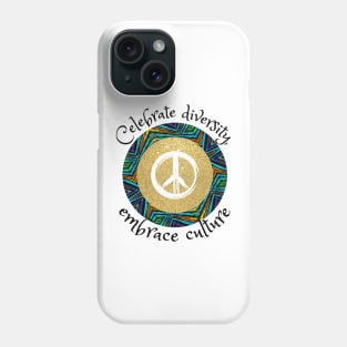 Celebrate diversity, embrace culture, African tribal Phone Case