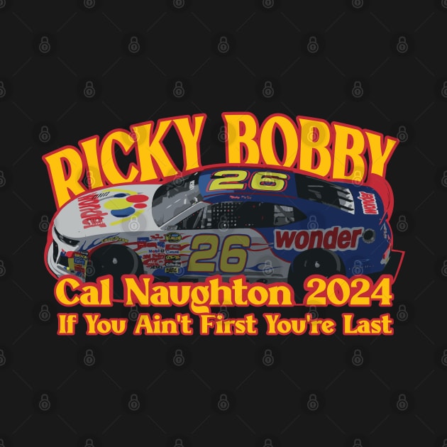 Ricky Bobby Cal Naughton 2024 by Trendsdk