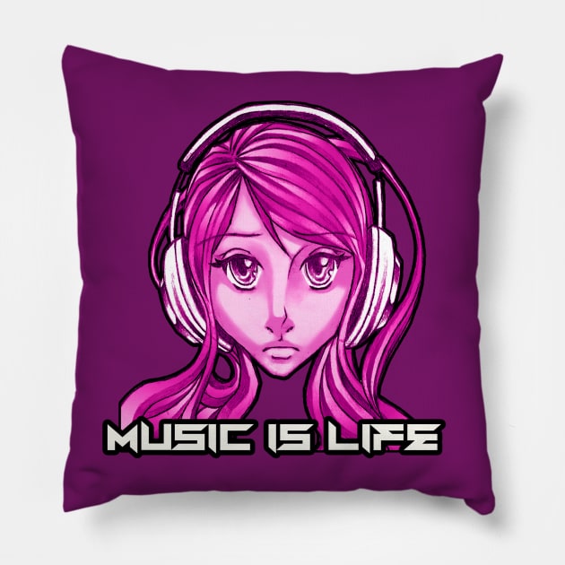 Music is Life Girl Headphones Pillow by dnlribeiro88