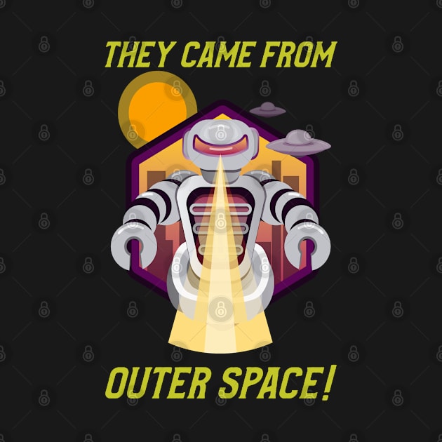 They Came From Outer Space Funny UFO Halloween Design by Up 4 Tee