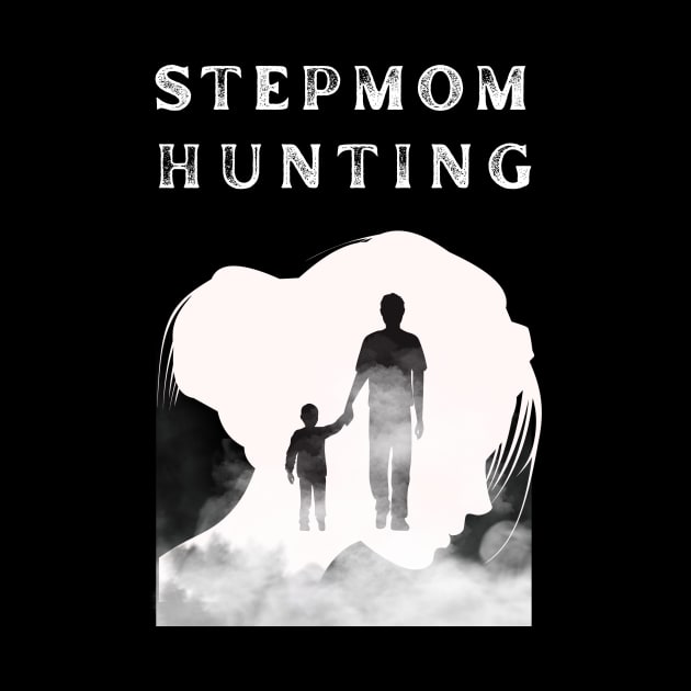 Stepmom hunting by MotleyRidge