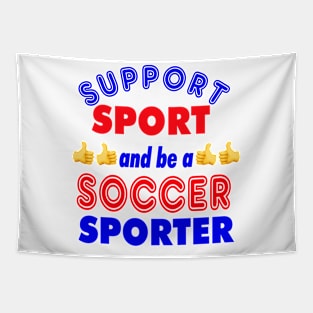 Support Sport Soccer Supporter col Tapestry