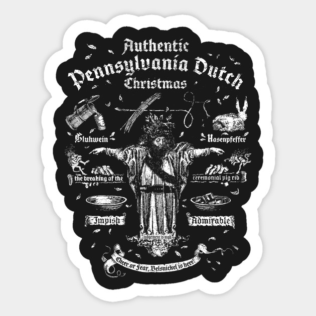 Belsnickel Hosts An Authentic Pennsylvania Dutch Christmas Wfdj The Office Sticker Teepublic