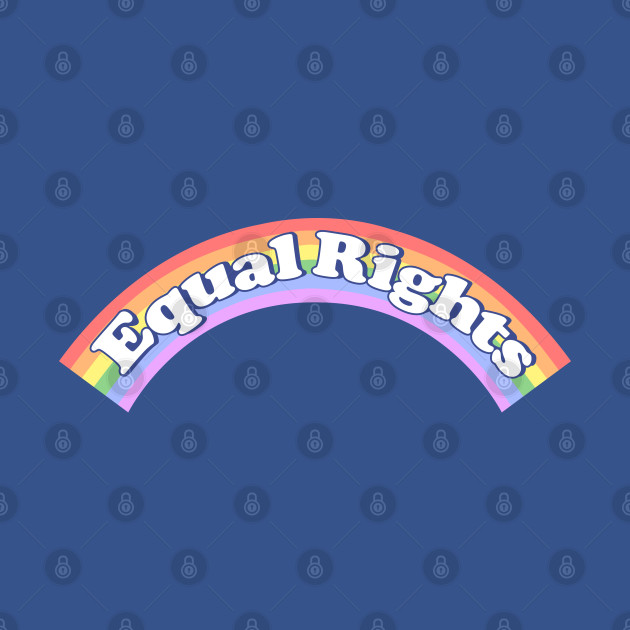 EQUAL RIGHTS - Equal Rights - T-Shirt