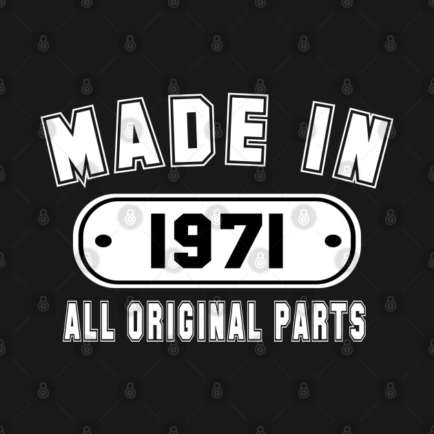 Made In 1971 All Original Parts by PeppermintClover