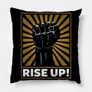 Rise Up! Pillow