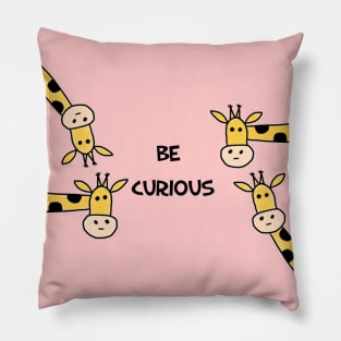 Giraffe Be Curious Pillow