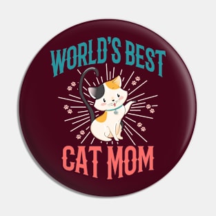 WORLD'S BEST CAT MOM Pin