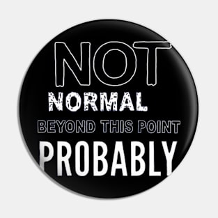 Not normal Pin