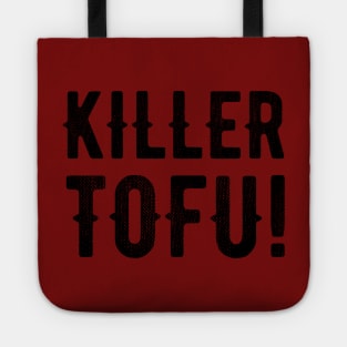 Killer Tofu! Tote