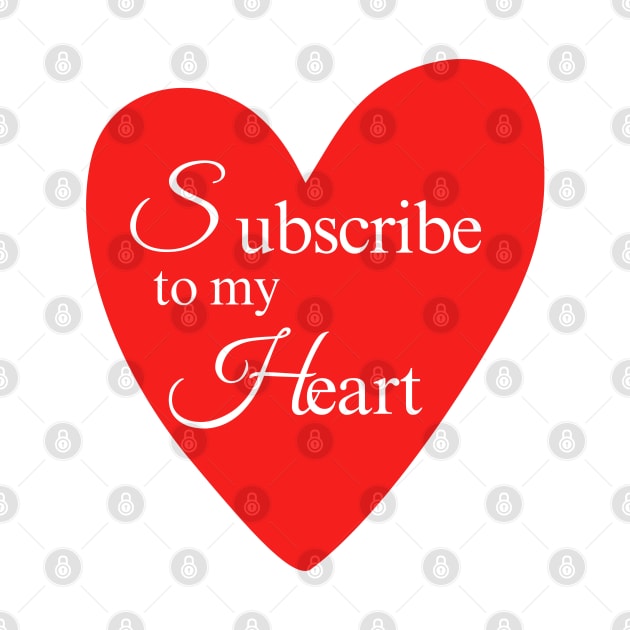 Subscribe to my heart by chems eddine