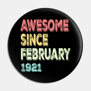 awesome since february 1921 Pin