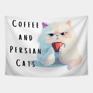 Coffee and Persian Cats Tapestry