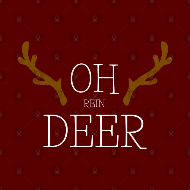 OH ReinDEER Xmas Gift Edit by davidisnoartist