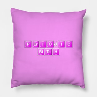 Periodic Bitch Pillow