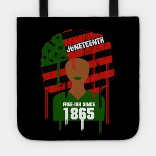 Juneteenth - Free-Ish Since 1865 African Flag Afro Tote