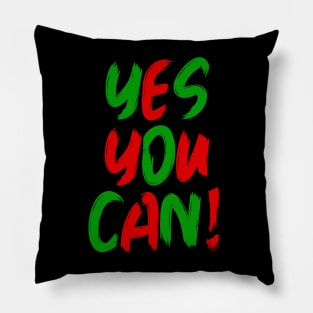 Yes You Can - 02 - Novelty Hip Hop Pillow