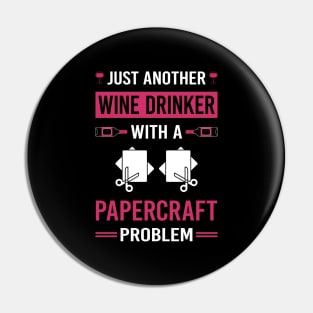 Wine Drinker Papercraft Paper Craft Crafting Pin