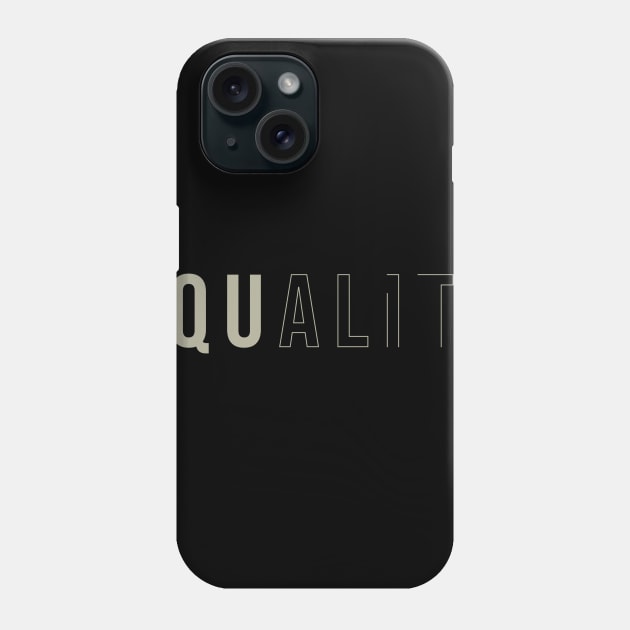 Disappear Equality Phone Case by Insomnia_Project