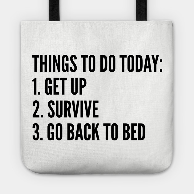 funny things to do today list funny joke statement humor slogan