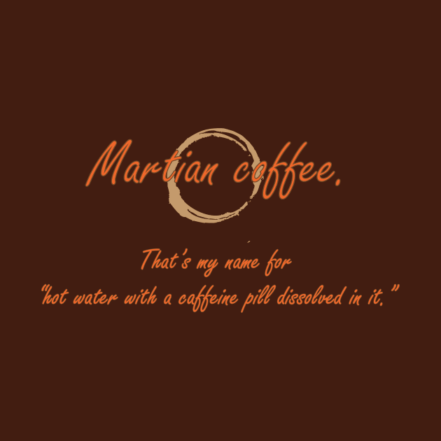Martian Coffee by Galitoosh