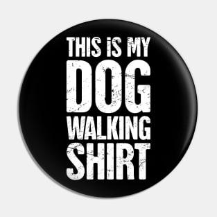 Funny Dog Walking Gift For Dog Walker Pin