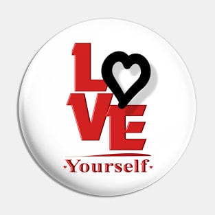 Love Yourself - Red Pin