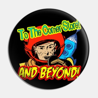 To the Corner Store and Beyond for Ice! Pin