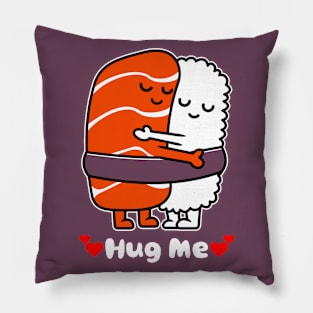 Hug Me Pillow