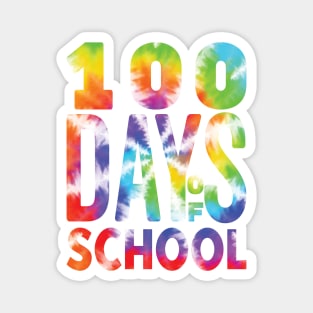 100 Days Of School - Funny Tie Die Design Magnet