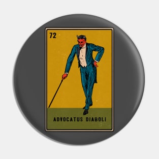 Vintage Devils Advocate Loteria Pin