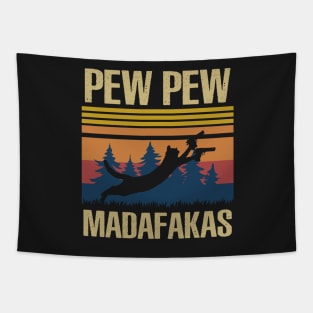 Pew Pew Madafakas Tapestry