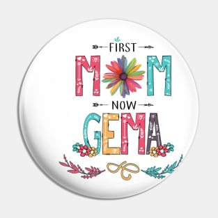First Mom Now Gema Wildflowers Happy Mothers Day Pin
