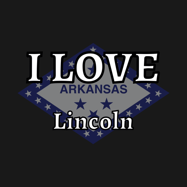 I LOVE Lincoln | Arkensas County by euror-design