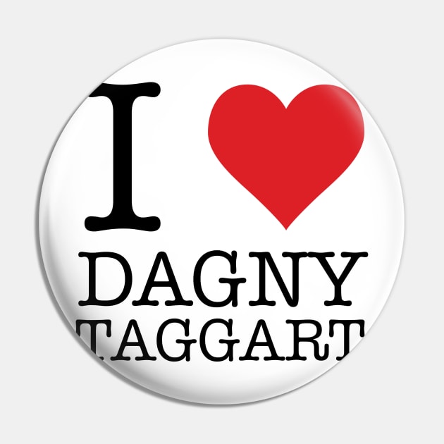 I Heart Dagny Taggart Pin by Woah_Jonny