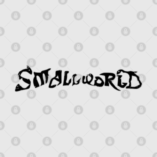 SMALLWORLD by ARTEMIDA