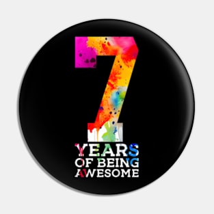 Kids 7 Years Of Being Awesome 7Th Birthday Pin